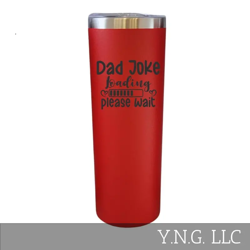 Playful Dad Joke Red 20Oz Skinny Tumbler – 'Loading… Please Wait' La5103 1