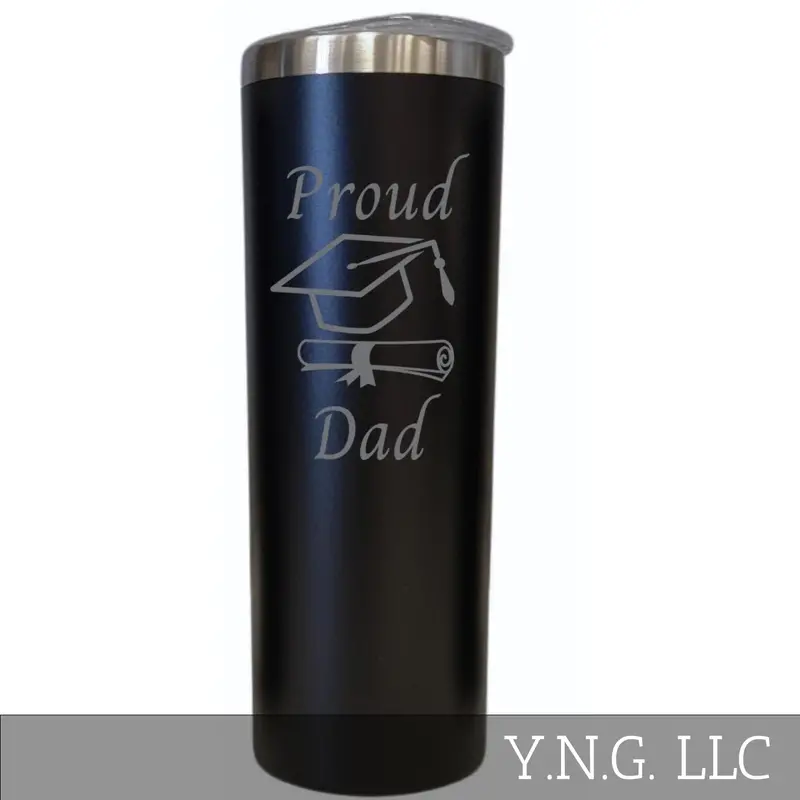 Proud Dad Graduation Tumbler – Black 20 Oz Skinny Insulated Cup 1