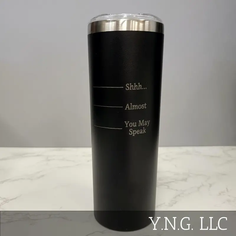 Shhh… Almost Quiet Time Tumbler – Subtle Humor, 20Oz Black Skinny 1